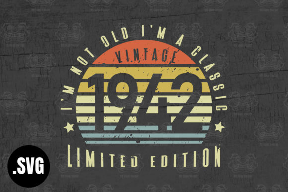 Download Vintage 1942 I'm Not Old I'm a Classic - 1942 Collection