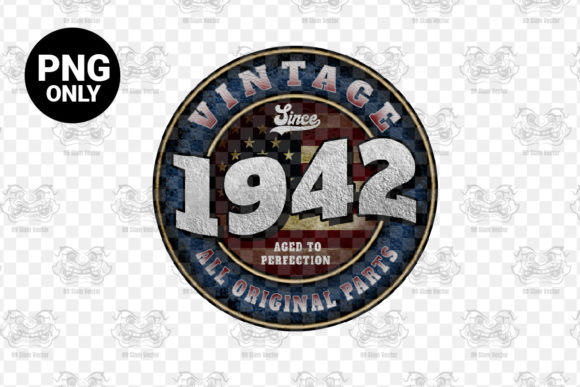 Download Since 1942 Aged Perfection Sublimation - 1942 Collection