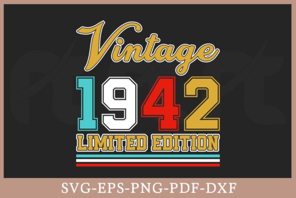 Download Vintage 1942 Limited Edition Shirt SVG - 1942 Collection